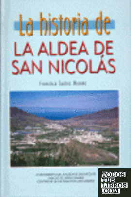 La historia de la aldea de San Nicolás
