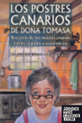Los postres canarios de Doña Tomasa