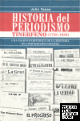 Historia del periodismo tinerfeño, 1758-1936