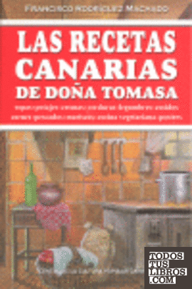Las recetas canarias de Doña Tomasa