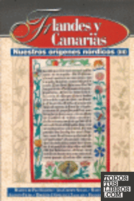 FLANDES Y CANARIAS NUESTROS ORIGENES NORDICOS III