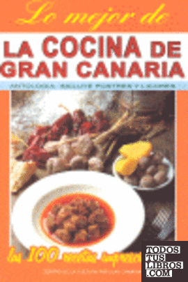Lo mejor de la cocina de Gran Canaria