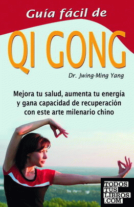 Guía fácil de qi gong