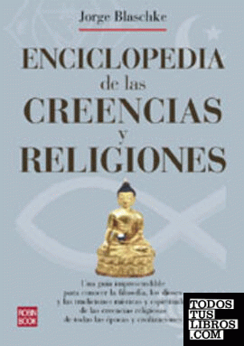 Enciclopedia de las creencias y religiones