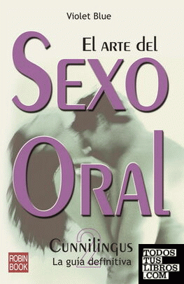 Arte del sexo oral-2, el. Cunnilingus