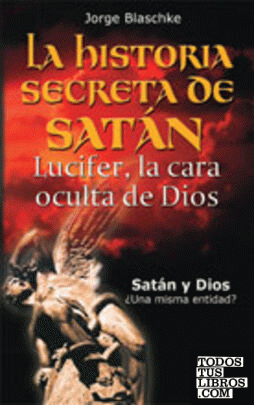 La historia secreta de Satán