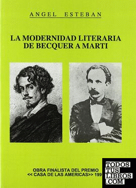 La modernidad literaria de Bécquer a Martí