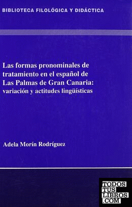 Las formas pronominales de tratamiento en el español de las Palmas de Gran Canaria