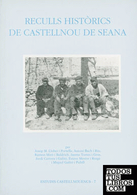 Reculls històrics de Castellnou de Seana