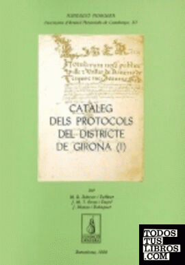 Catàleg dels protocols del districte de Girona