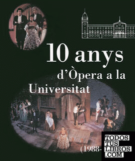 10 anys d'Òpera a la Universitat (1988-1998)
