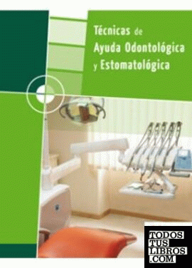 Técnicas de ayuda odontológica y estomatológica GM 2008