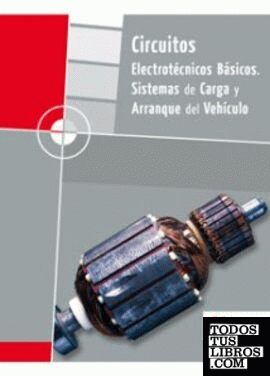Circuitos Electrotécnicos básicos, Sist. de Carga y Arranque  GM 2008 pack