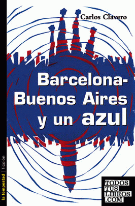Barcelona-Buenos Aires y un azul