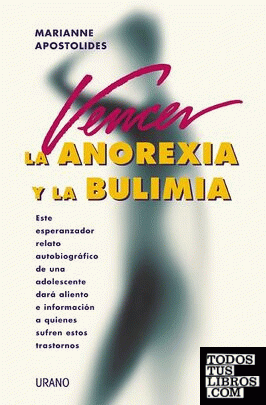 Vencer la anorexia y la bulimia