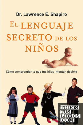 El lenguaje secreto de los niños