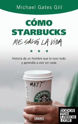 Cómo Starbucks me salvó la vida