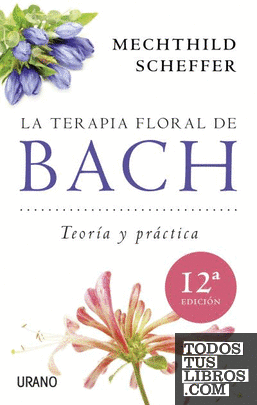 La terapia floral de Bach