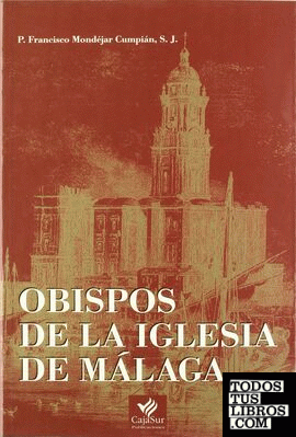 Obispos de la iglesia de Málaga