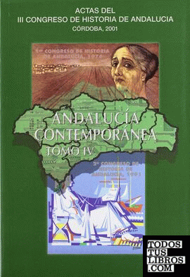 Andalucía contemporánea, IV