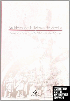 Archivos de la iglesia de Sevilla