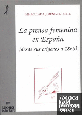 La prensa femenina en España (desde sus orígenes a 1868)