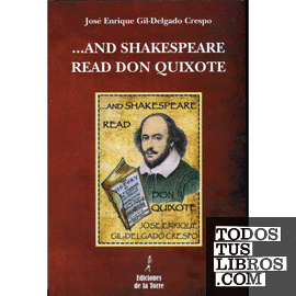 ...And Shakespeare read don Quixote