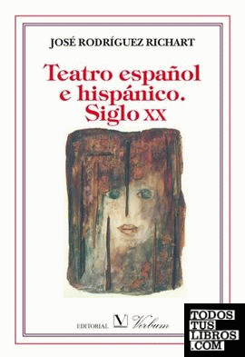 Teatro español e hispánico. Siglo XX