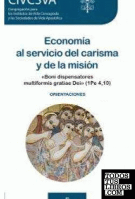 Economía al servicio del carisma y de la misión