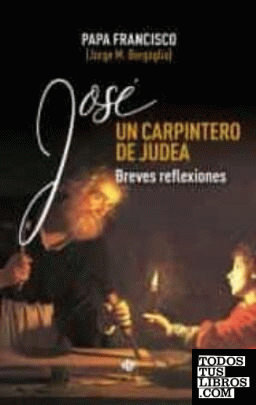 José, un carpintero de Judea