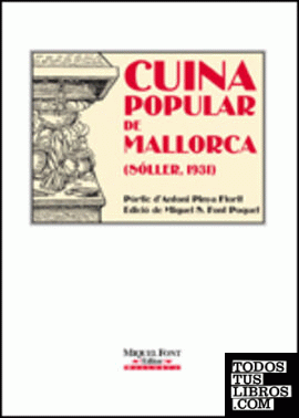 Cuina popular de Mallorca. Sóller 1931.