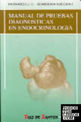 Manual de pruebas diagnósticas en endocrinología