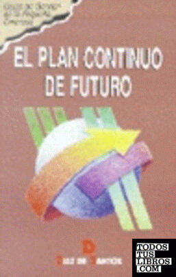 El plan continuo de futuro