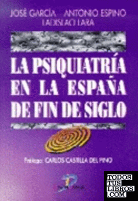 La psiquiatría en la España de fin de siglo