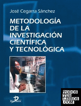 Metodología de la investigación científica y técnológica