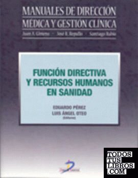 Función directiva y recursos humanos en sanidad