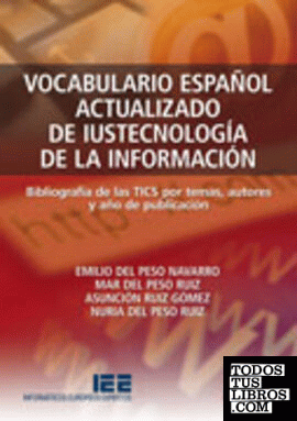 Vocabulario español actualizado de la iustecnología de la información