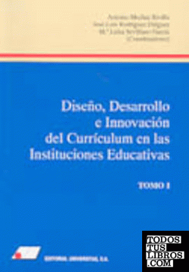 Diseño, desarrollo e innovación del curriculum en las instituciones educativas