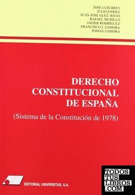 Derecho constitucional de Espa¤a : (sistema de la Constituci¢n de 1978)