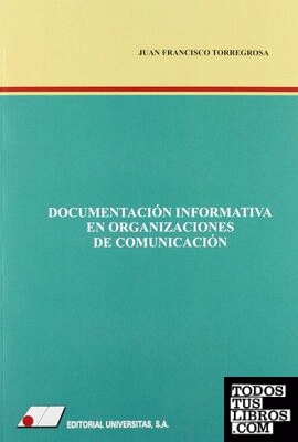 Documentación informativa en organizaciones de comunicación