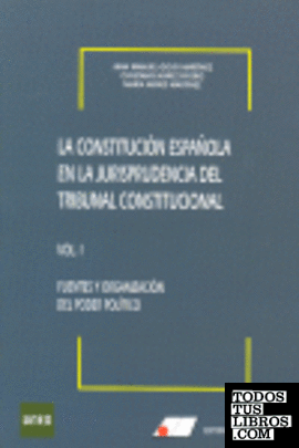 La Constitución española en la jurisprudencia del Tribunal Constitucional