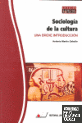 Sociología de la cultura : una breve introducción