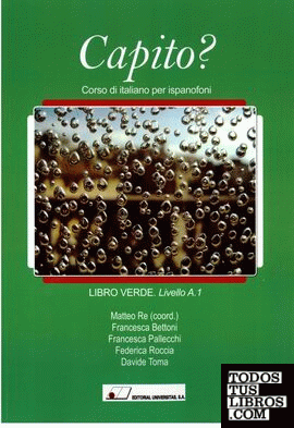 Capito? : corso di italiano per ispanofoni : libro verde-livello A.1