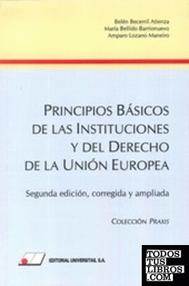 Principios Básicos de las Instituciones y del Derecho de la U.E.