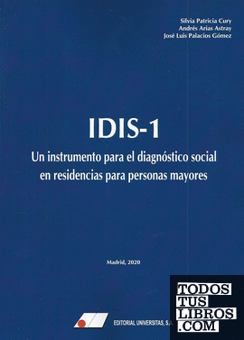 IDIS-1. Un Instrumento para el diagnóstico social en residencias para personas mayores