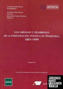 Los origenes y desarollo de la participación política en Venezuela (1801-1999)