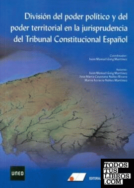 División del poder político y del poder territorial en la jurisprudencia del Tribunal Constitucional Español