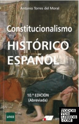 Constitucionalismo Histórico Español