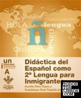 Didáctica del Español como 2ª lengua para inmigrantes