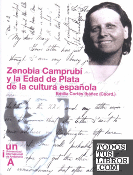 Zenobia Camprubí y la Edad de Plata de la cultura española